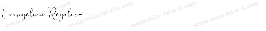 Evangelina Regular字体转换